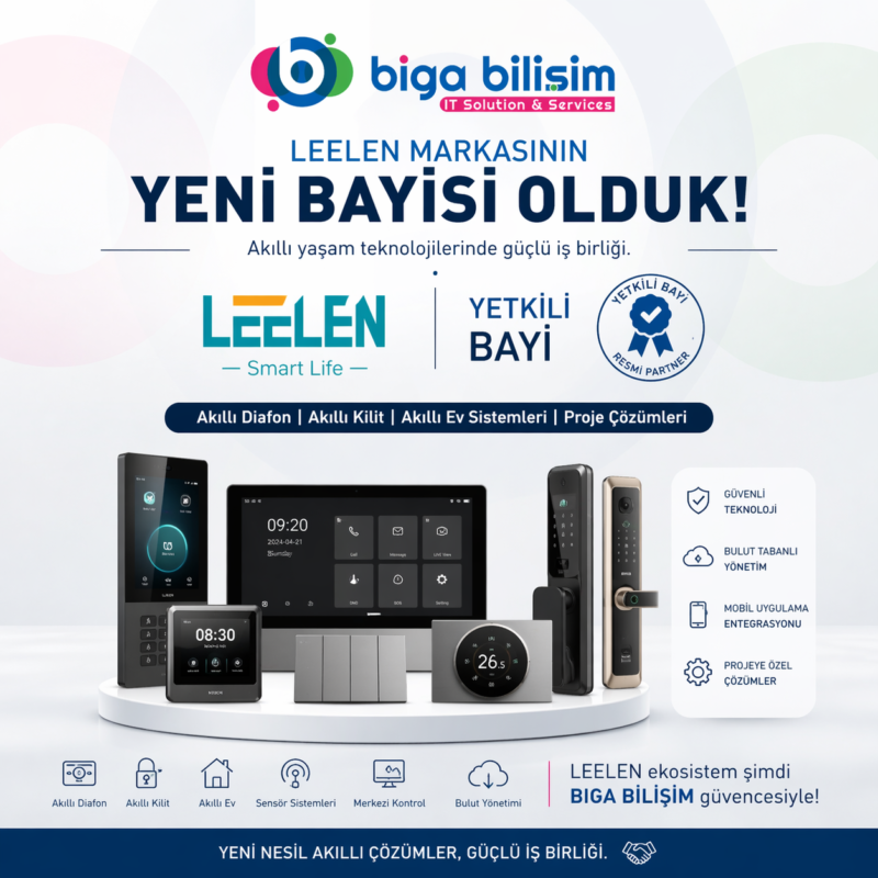 Poster announcing that Leelen is the new dealer of Biga Bilişim, showcasing smart home devices on a circular platform with logos and Turkish text.