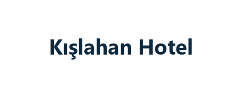 Kışlahan Hotel isim işareti